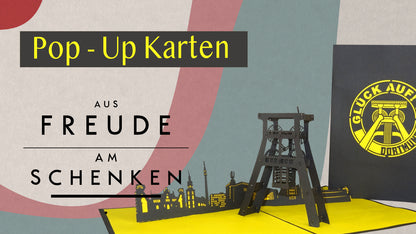Pop Up Karte „Dortmund – Glück Auf“ 3D Geburtstagskarte, Einladung, Fanartikel